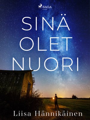 cover image of Sinä olet nuori